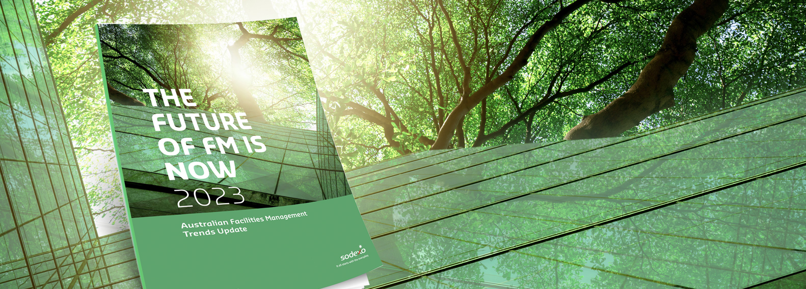 FM Trends Report on modern looking green building as the background