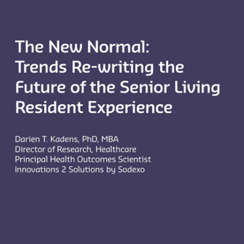 The New Normal: Trends Re-writing the Future of the Senior Living Resident Experience report cover