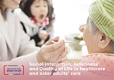 Social interaction, loneliness and Quality of Life in healthcare and older adults’ care (PDF, 253 Kb, new window)
