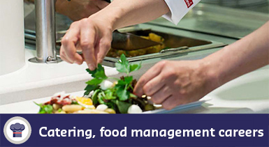 Catering, food management careers